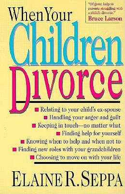When Your Children Divorce