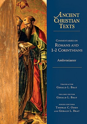 Image for Commentaries on Romans and 1-2 Corinthians (Ancient Christian Texts)