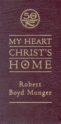 Image for My Heart--Christ's Home My Heart--Christ's Home
