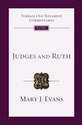 Image for TOTC Judges and Ruth (Tyndale Old Testament Commentaries)