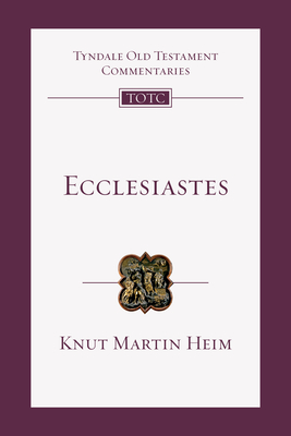 Image for Ecclesiastes: An Introduction and Commentary (Tyndale Old Testament Commentaries)