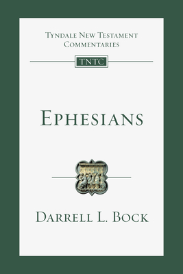 Image for Ephesians: An Introduction and Commentary (Tyndale New Testament Commentaries)