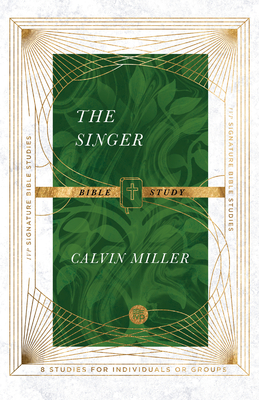 Image for The Singer Bible Study (IVP Signature Bible Studies) The Singer Bible Study (IVP Signature Bible Studies)