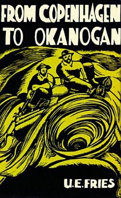 From Copenhagen To Okanogan: The Autobiography Of A Pioneer