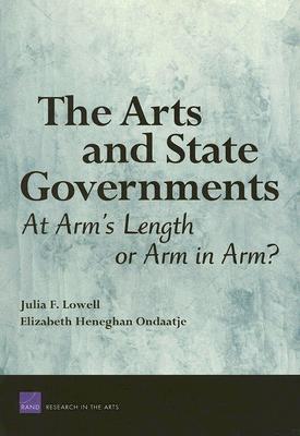 The Arts and State Governments: At Arm's Length or Arm in Arm