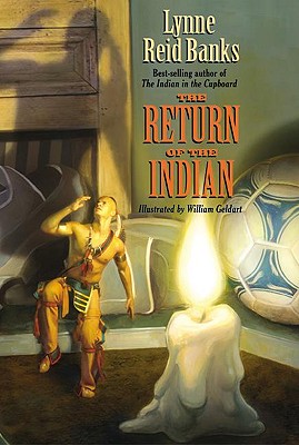 The Return Of The Indian (Turtleback School & Library Binding Edition) (Indian in the Cupboard)