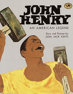 John Henry, An American Legend (Turtleback School & Library Binding Edition)