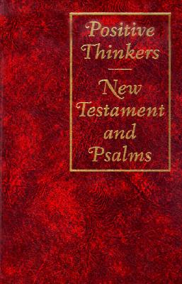 Positive Thinkers: New Testament With Psalms/King James Version/Style 2914