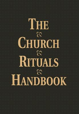 Image for The Church Rituals Handbook The Church Rituals Handbook