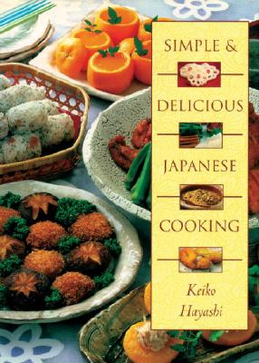 Image for Simple & Delicious Japanese Cooking