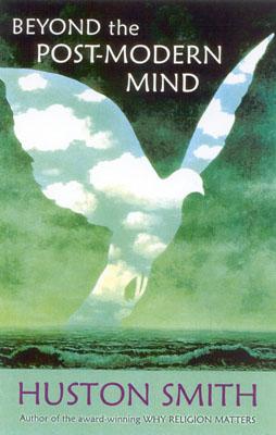 Image for Beyond the Post-Modern Mind (Quest Book)