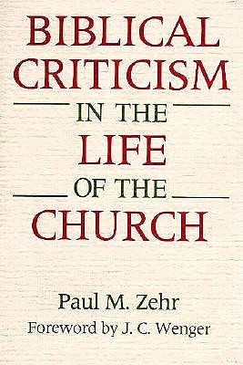 Biblical Criticism in the Life of the Church