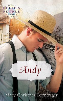 Image for Andy: Ellie's People Series, Book 6 Andy: Ellie's People Series, Book 6