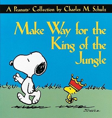 Make Way for the King of the Jungle (Original)
