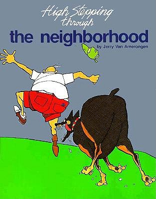 High Stepping through the Neighborhood Forward by Jim Unger