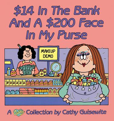 Image for $14 In the Bank and a $200 Face in My Purse
