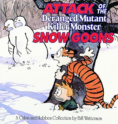 Image for Attack of the Deranged Mutant Killer Monster Snow Goons (Volume 10) Attack of the Deranged Mutant Killer Monster Snow Goons (Volume 10)