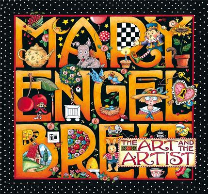 Mary Engelbreit: the Art and the Artist Engelbreit, Mary and Regan, Patrick