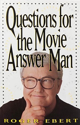 Questions for the Movie Answer Man