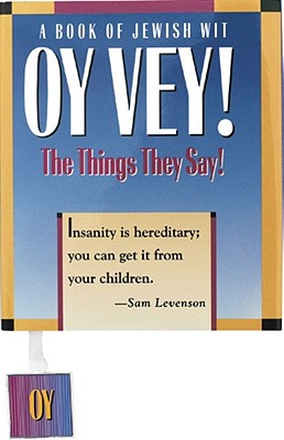 Image for OY VEY!  BOOK OF JEWISH WIT