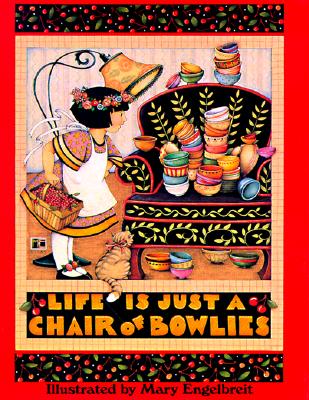 Image for Life is Just a Chair of Bowlies