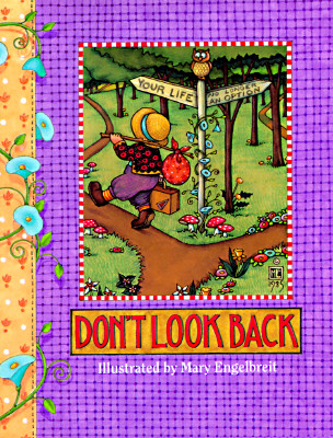 Don't Look Back (Main Street Editions Gift Books)