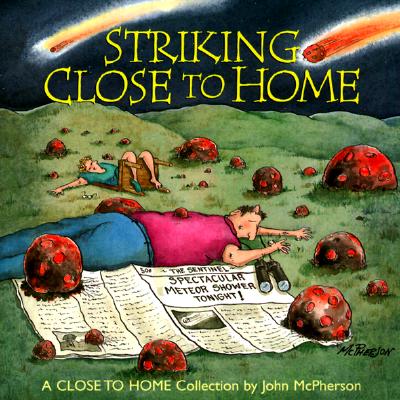 Striking Close To Home