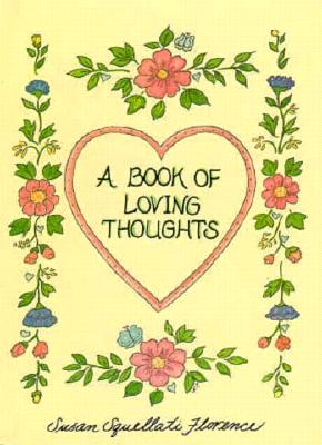 Image for Book of Loving Thoughts Book of Loving Thoughts