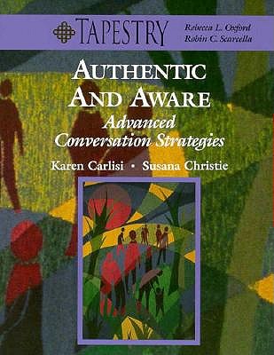 Image for Authentic and Aware: Advanced Conversation Strategies (College ESL)