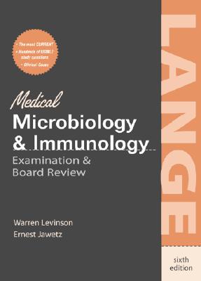 Medical Microbiology & Immunology Examination and Board Review