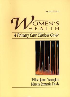 Women's Health: A Primary Care Clinical Guide