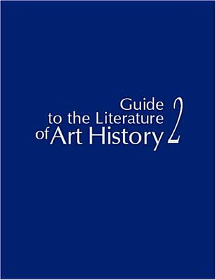 Guide to the Literature of Art