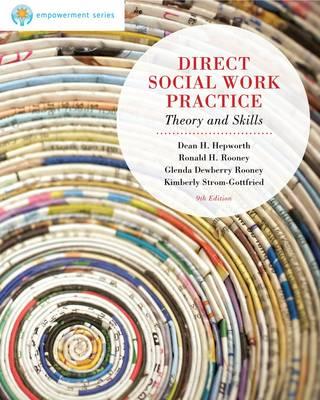 Image for Direct Social Work Practice: Theory and Skills, 9th Edition (Brooks / Cole Empowerment Series) Direct Social Work Practice: Theory and Skills, 9th Edition (Brooks / Cole Empowerment Series)