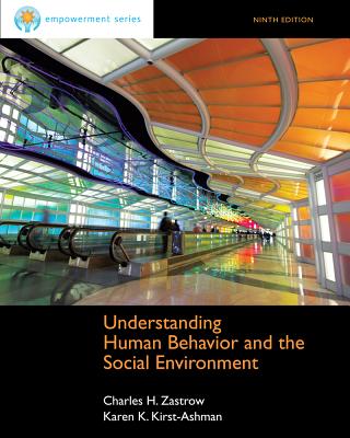 Image for Understanding Human Behavior and the Social Environment (Empowerment) Understanding Human Behavior and the Social Environment (Empowerment)