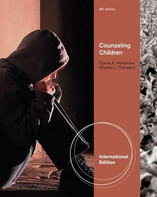 Counseling Children, International Edition