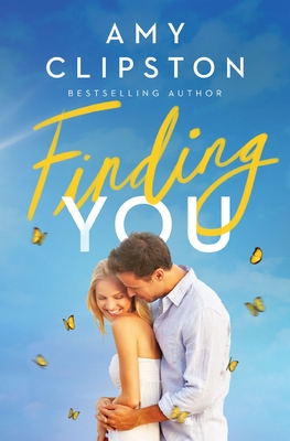 Finding You: A Heartwarming Romance of Second Chances and Hope
