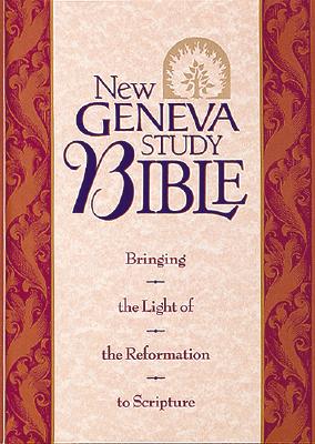 Holy Bible: New Geneva Study Bible, New King James Version