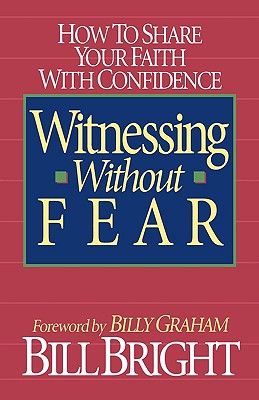 Witnessing Without Fear