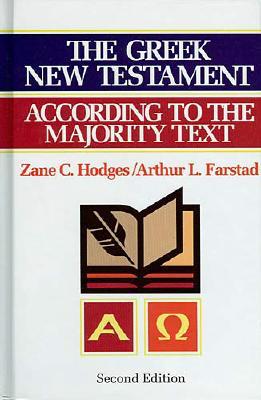 Image for Greek New Testament According to the Majority Text with Apparatus: Second Edition Greek New Testament According to the Majority Text with Apparatus: Second Edition