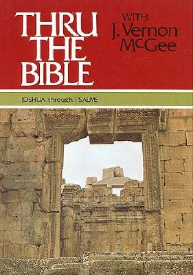 Image for Thru the Bible Volume 2: Joshua through Psalms