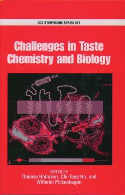 Image for Challenges in Taste Chemistry and Biology (ACS Symposium Series)