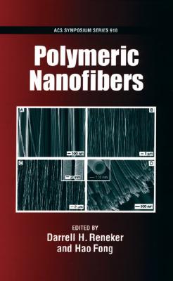Polymeric Nanofibers (ACS Symposium Series)