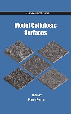 Image for Model Cellulosic Surfaces Model Cellulosic Surfaces