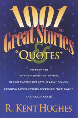 1001 Great Stories and Quotes