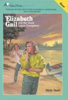 The Great Canoe Conspiracy (Elizabeth Gail Wind Rider Series #19)