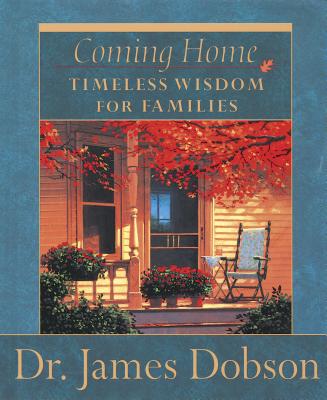 Image for COMING HOME TIMELESS WISDOM FOR FAMILIES