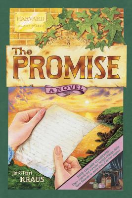 The Promise (Circle of Destiny #3) Kraus, Jim and Kraus, Terri