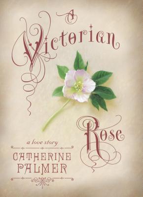 A Victorian Rose (English Ivy, Book 4)