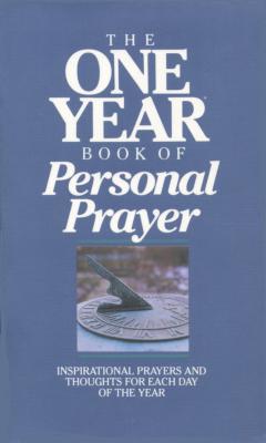The One Year Book of Personal Prayer