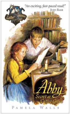 Image for Abby Secret At Cutter Grove (South Sea Adventures #4)